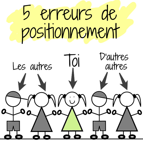 erreurs positionnement freelance