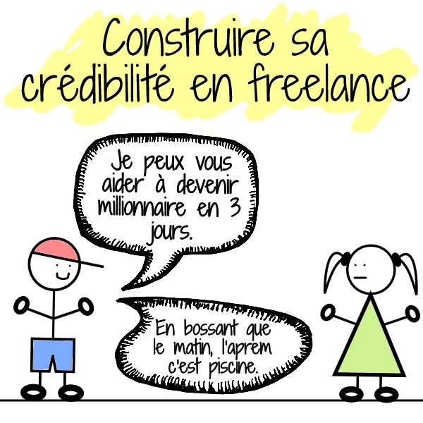 construire la crédibilité en freelance