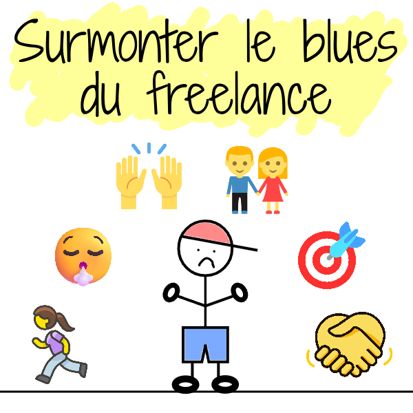 comment surmonter la déprime du freelance